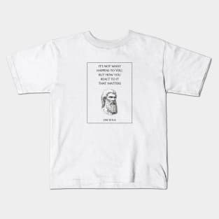 Epictetus Quote Kids T-Shirt